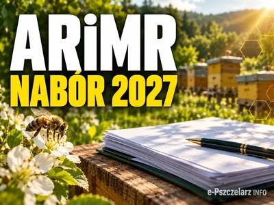 ARiMR: 23 października rusza nabór pomocy dla pszczelarzy na 2027 rok